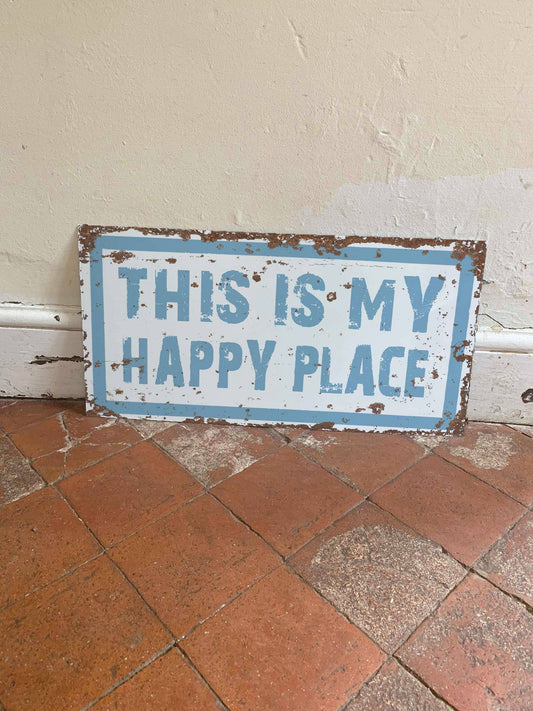 Metal Wall Sign - This is My Happy Place Antique Effect - 16 x 8 inch