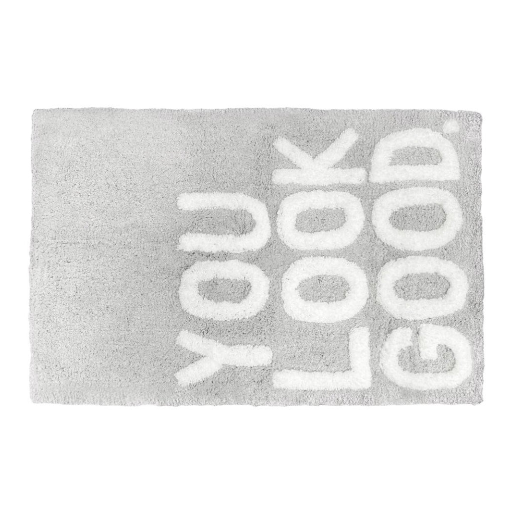 Bath Mat - You Look Good Grey