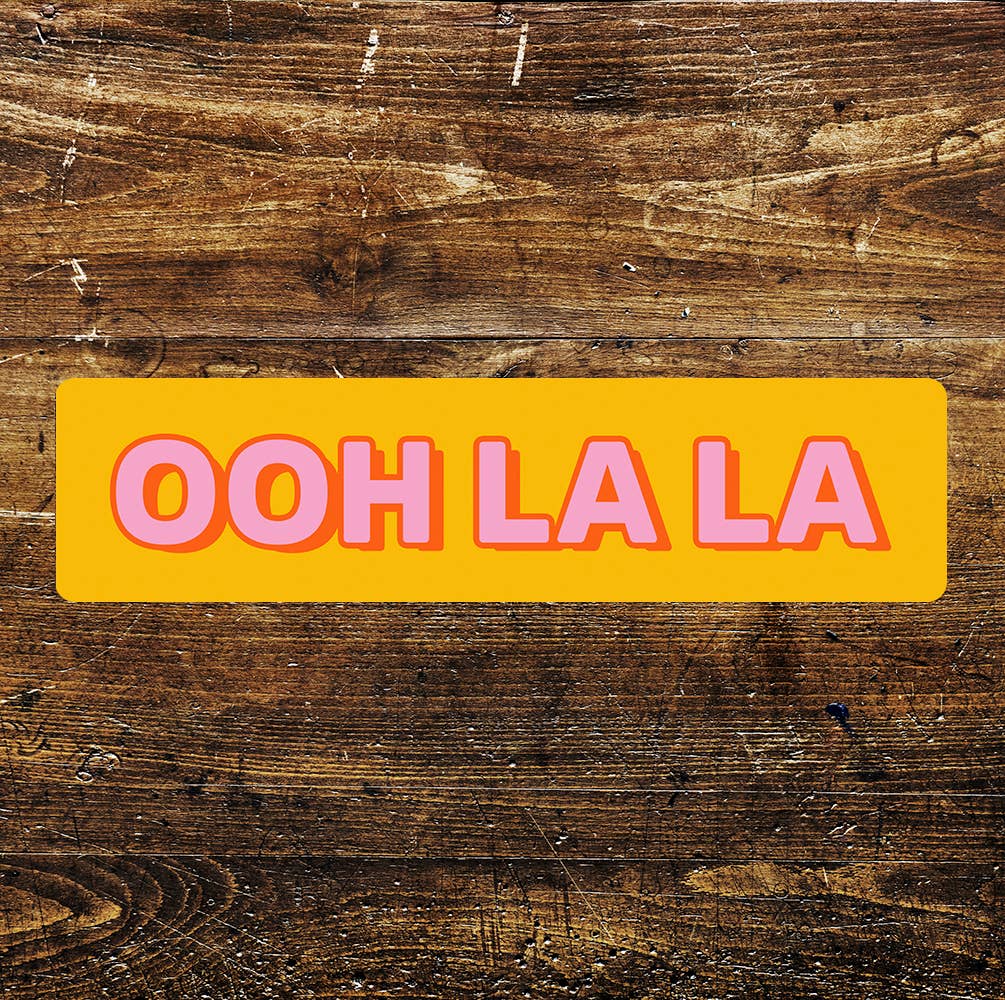 Metal Sign - OOH LA LA Orange And Pink - 16 x 4 inch