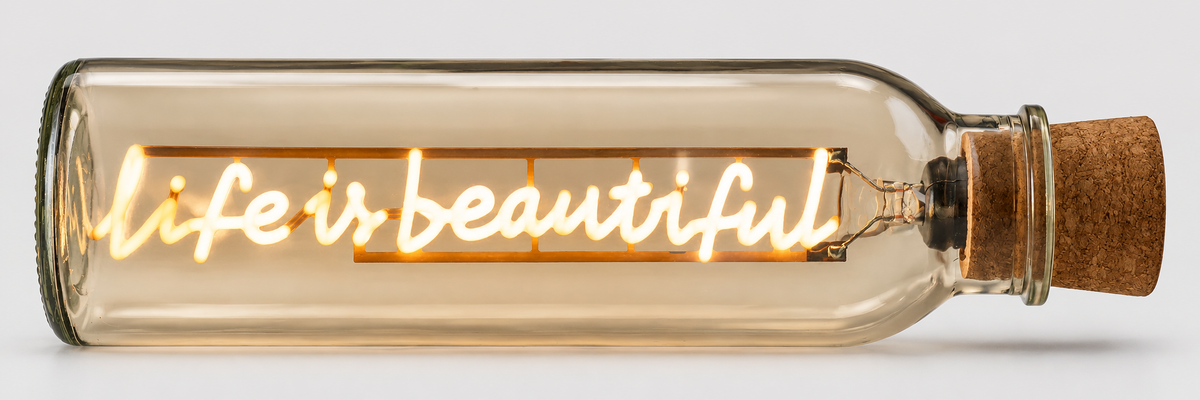 LED Message In A Bottle - Life Is Beautiful
