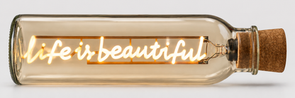 LED Message In A Bottle - Life Is Beautiful