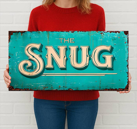 Metal Wall Sign - The Snug - 16 x 8 inch