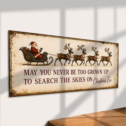 Metal Wall Sign - Never Too Grown Up To Search The Skies - 16 x 8 inch